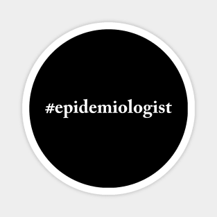 Epidemiologist Magnet